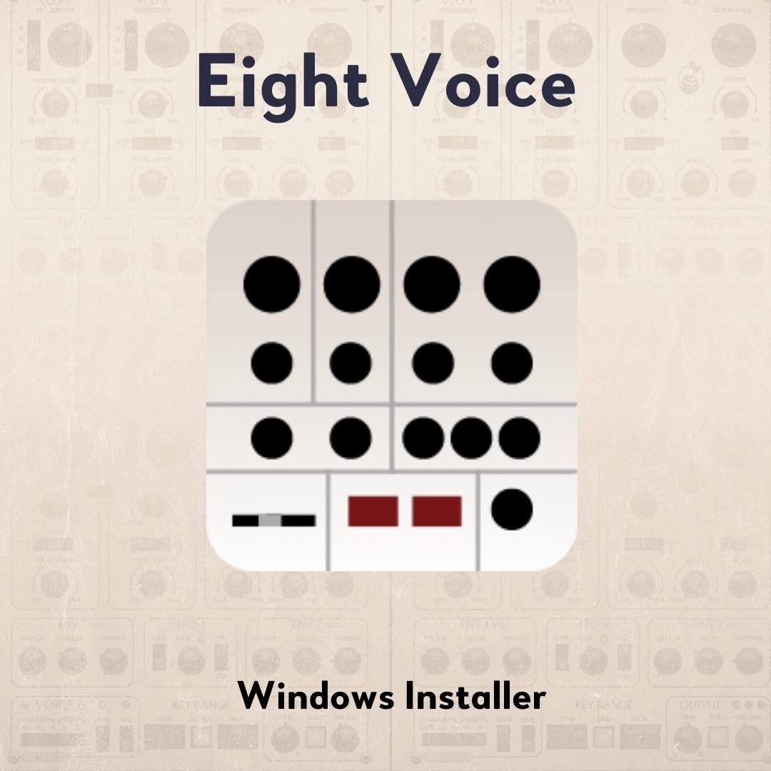 Eight Voice Windows Installer
