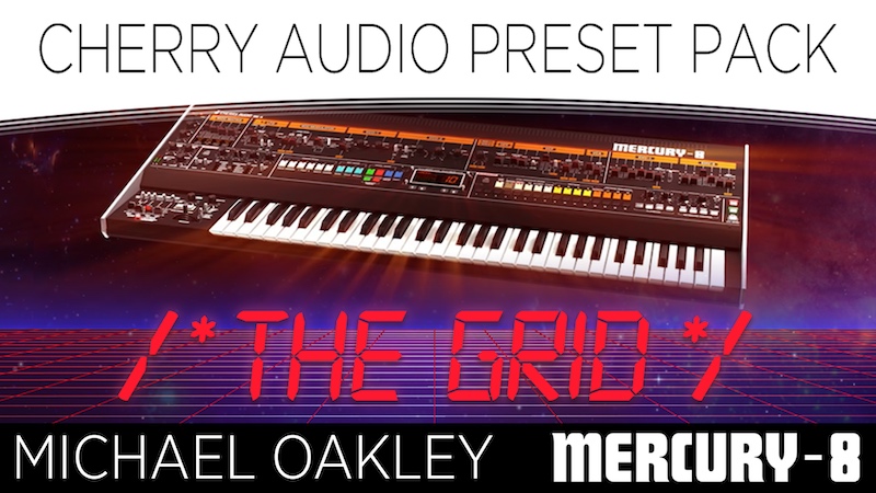 The Grid for Mercury-8 | Cherry Audio Store