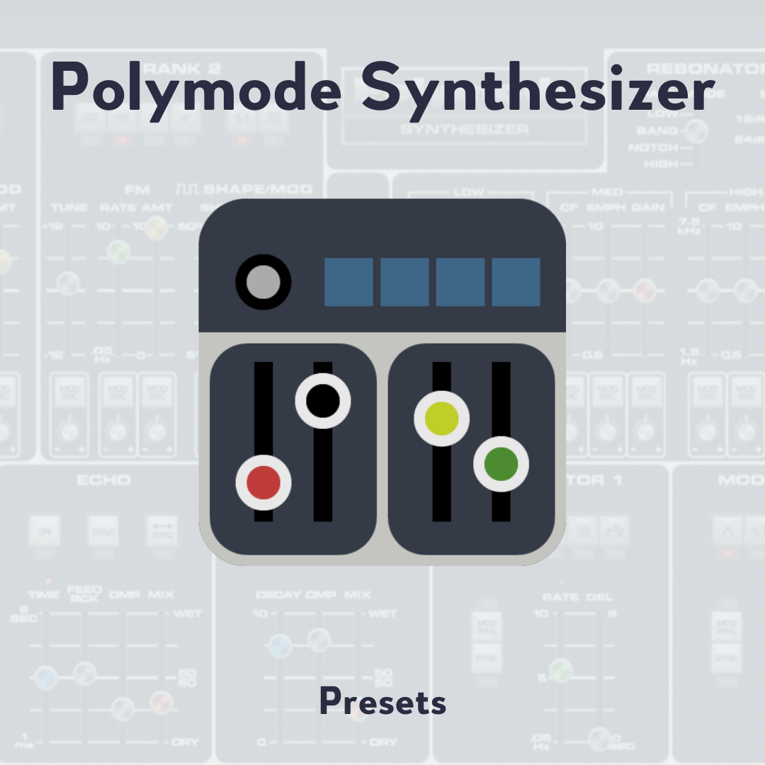Polymode Synthesizer Presets